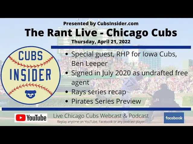 Video thumbnail for The Rant Live (4/21/22): Special Guest - RHP Ben Leeper, Rays Series Recap, Pirates Series Preview
