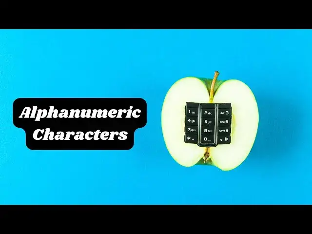 Video thumbnail for Understanding Alphanumeric Characters: Examples and Applications