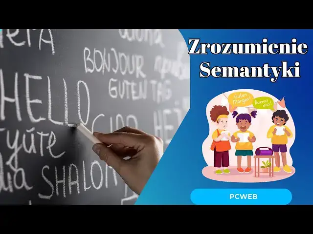 Video thumbnail for Zrozumienie Semantyki: Definicja i Znaczenie