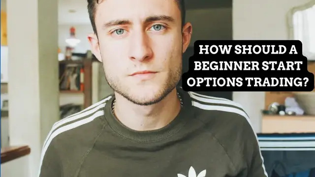 Video thumbnail for How should a beginner start options trading?
