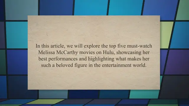 'Video thumbnail for The Top 5 Must-Watch Melissa McCarthy Movies on Hulu: A Guide to Her Best Performances'