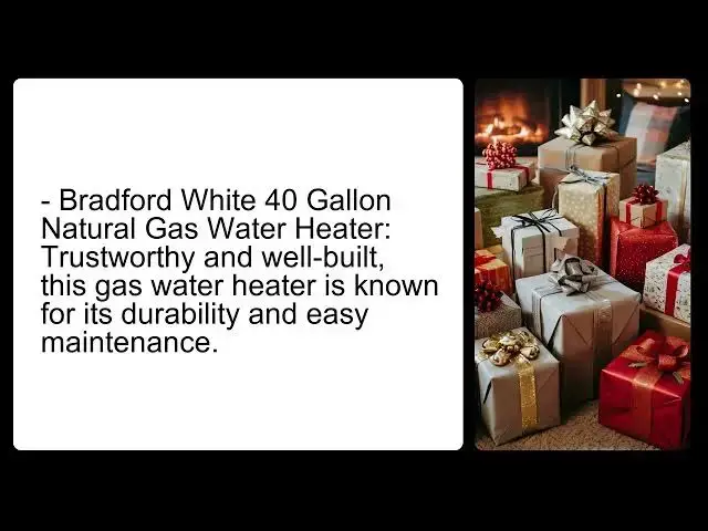 Video thumbnail for Water Heaters Gift Ideas