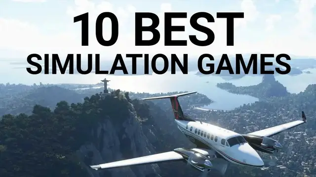 Video thumbnail for 10 Best Simulation Games