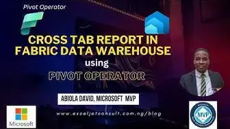 'Video thumbnail for Cross Tab Report in Fabic Data Warehouse using PIVOT Operator'