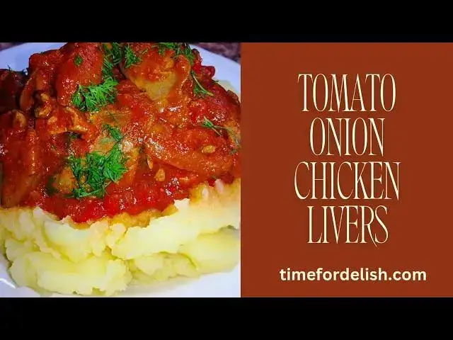 Video thumbnail for Tomato Onion Chicken Livers Recipe