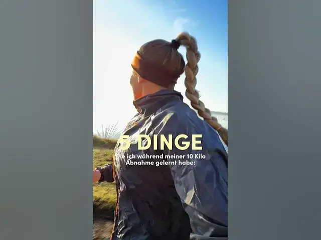 Video thumbnail for Dinge, die meine Abnahme und mein Leben verändert haben (-10 Kilo) #abnehmen #motivation