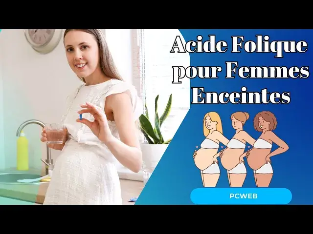 Video thumbnail for Acide Folique pour Femmes Enceintes: Importance et Bienfaits