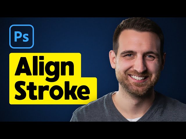 Video thumbnail for How to Align Stroke in Photoshop
