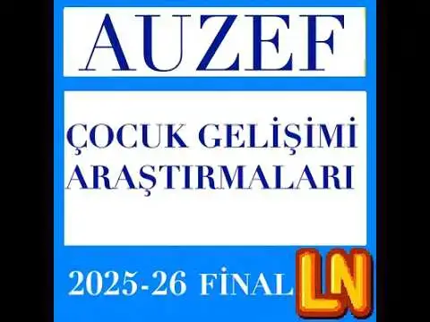 Video thumbnail for Çocuk Gelişimi Araştırmaları 2025-2026 Final Soruları