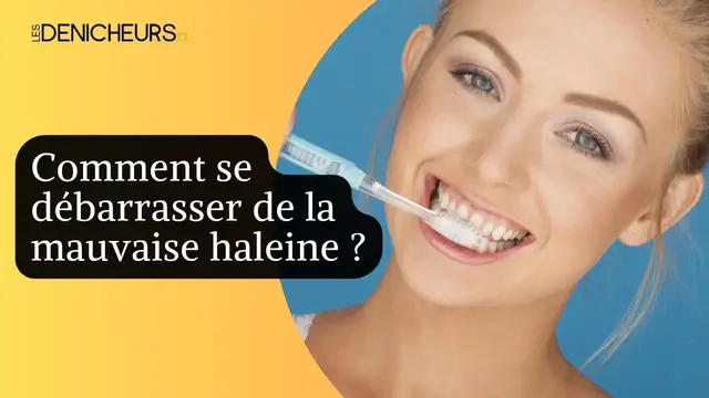 Video thumbnail for 😁Comment se débarrasser de la mauvaise haleine ? 💯