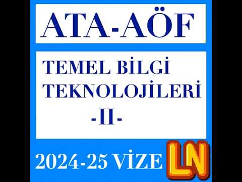 Video thumbnail for Ata Aöf Temel Bilgi Teknolojileri 2 2024-2025 Vize Soruları