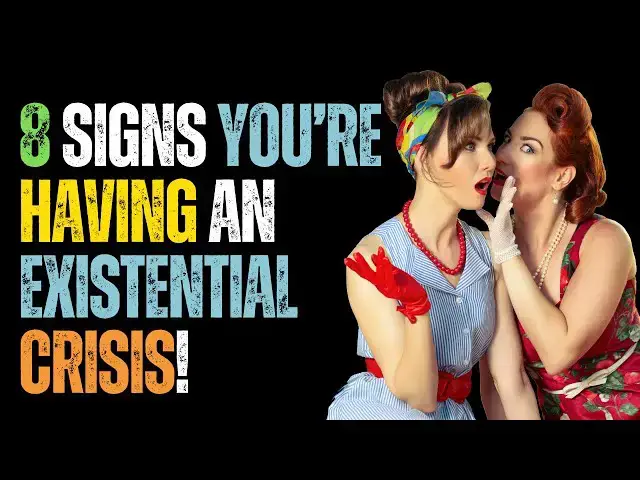 'Video thumbnail for 8 Signs You’re Having an Existential Crisis!'