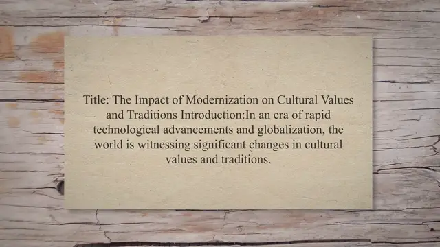 Video thumbnail for Impact of modernization on cultural values and traditions