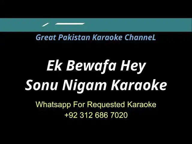 Video thumbnail for EK Bewafa Hey Sonu Nigam Karaoke