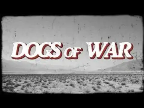 Video thumbnail for Dogs Of War
