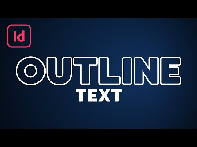 Video thumbnail for How to Outline Text in InDesign