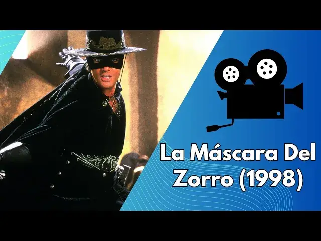Video thumbnail for La Máscara Del Zorro (1998) análisis y resumen