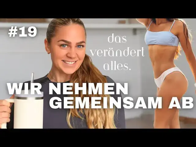 Video thumbnail for GEMEINSAM ABNEHMEN 2025 #19 | Wenn dir MOTIVATION fehlt.