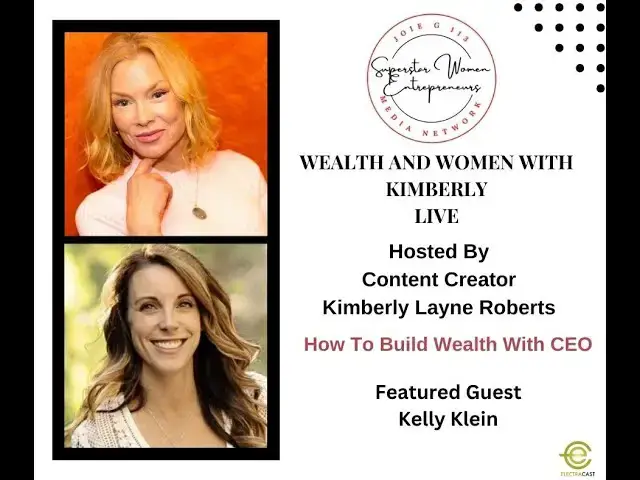Video thumbnail for 110.  How To Build Wealth With CEO Kelly Klein