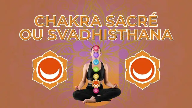 Video thumbnail for 🧘‍♂️ CHAKRA SACRÉ  - SVADHISTHANA