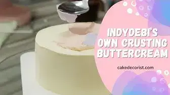 Video thumbnail for Indydebi’s Own Crusting Buttercream