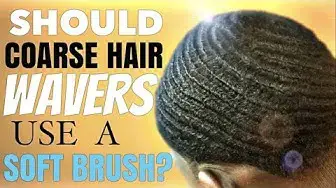 Video thumbnail for Can "Coarse" Hair Wavers Use a Soft Brush? Soft Brush 360 Waves Method?