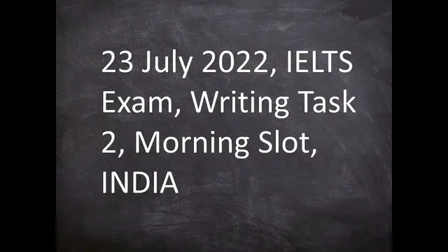 Video thumbnail for 23 July 2022, IELTS Exam, Writing Task 2, Morning Slot, INDIA.New technologies have changed the way