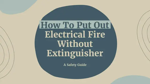 Video thumbnail for How To Put Out Electrical Fire Without Extinguisher