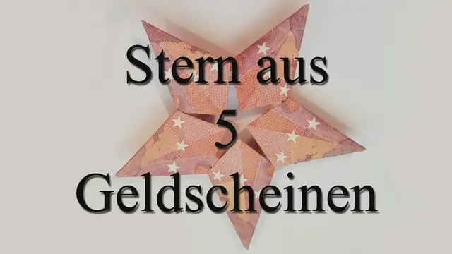 'Video thumbnail for Stern aus Geld falten - Geldgeschenk - Stern aus Geldscheinen - Origami mit Geld - Weihnachten'