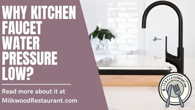 Video thumbnail for Why Kitchen Faucet Water Pressure Low? 4 Superb Reasons Behind It