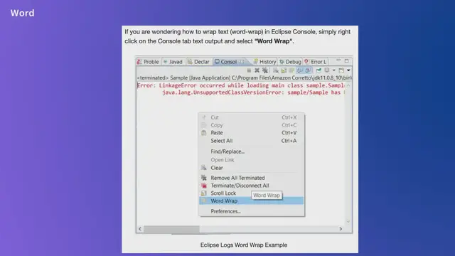 Video thumbnail for Word-wrap Eclipse Console logs