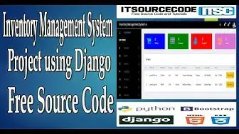 Video thumbnail for Inventory Management System Project Using Django With Source Code Free Download 2021 | Python Django