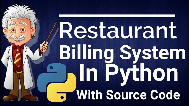 Video thumbnail for Restaurant Billing System Project in Python with Source Code Free Download 2020