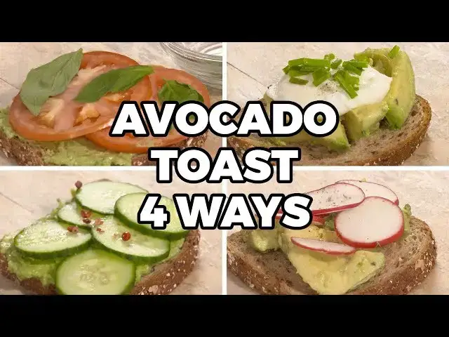 Video thumbnail for Avocado Toast 4 Ways