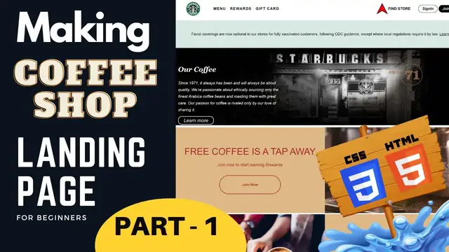 Video thumbnail for Building a CoffeeShop Landing Page in HTML & CSS | Beginner Level | PT 1