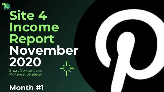 'Video thumbnail for Site 4 LFL November 2020 Income Report Using Pinterest and Short Content (MIGA)'