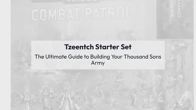 Video thumbnail for Tzeentch Starter Set: Build Your Thousand Sons Army to Victory