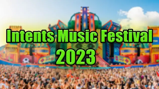 Video thumbnail for Intents Music Festival 2023 | Live Stream, Lineup, and Tickets Info