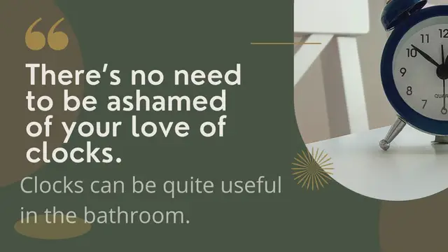 'Video thumbnail for Is It Ok To Put A Clock In The Bathroom'