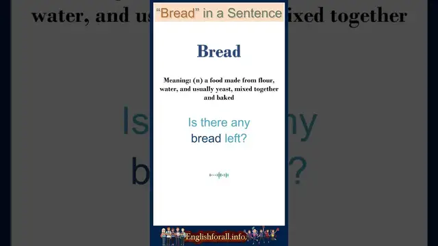 Video thumbnail for Bread meaning | Bread in a Sentence | Most common words in English #shorts