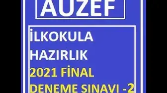 Video thumbnail for İlkokula Hazırlık 2021 Final Deneme Sınavı -2