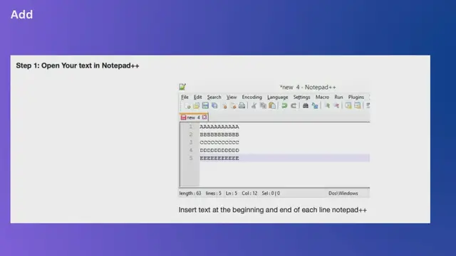 Video thumbnail for Add Text at Start and End of Each Line Notepad++