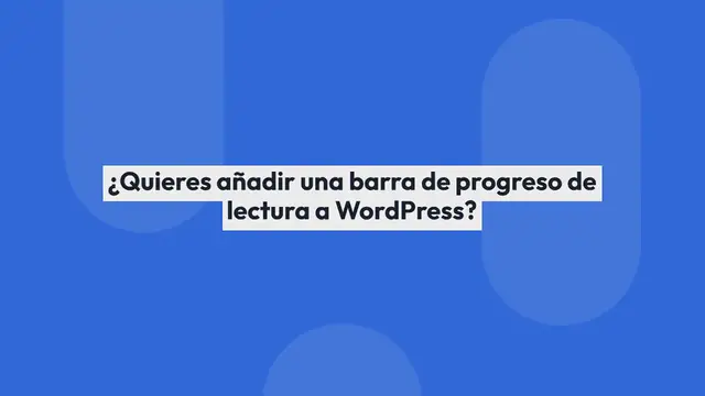 Video thumbnail for Los 8 Mejores Plugins de WordPress para la Barra de Progreso de Lectura (la Mayoría Son Gratuitos)