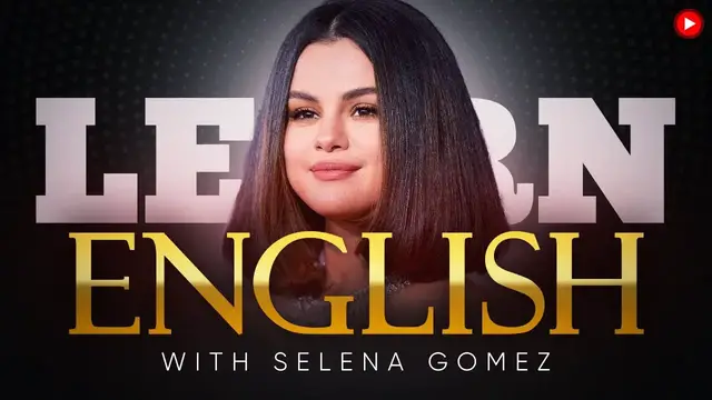 Video thumbnail for LEARN ENGLISH with SELENA GOMEZ | by @EnglishSpeeches