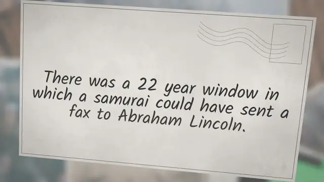 Video thumbnail for Abraham Lincoln and the Samurai Fax Machine