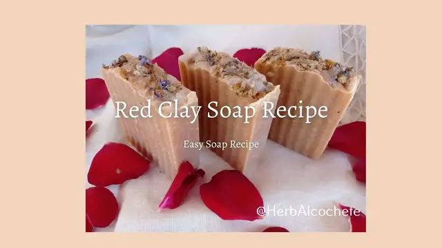 Video thumbnail for Red Clay Soap Recipe With Horse Chestnut