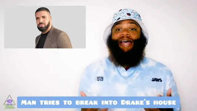 Video thumbnail for Drake's house gets broken into, man claims he's Drake's son