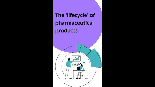 Video thumbnail for The ‘lifecycle’ of  pharmaceutical products
