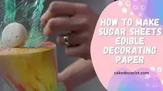 Video thumbnail for How To Make Sugar Sheets Edible Decorating Paper