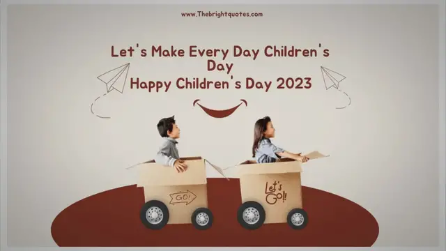 'Video thumbnail for Meaningful Children's Day Quotes captions and Wishes to Inspire and Motivate'